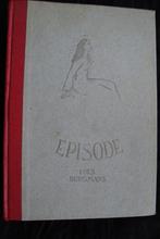 EPISODE door Loes Bergmans, Boeken, Ophalen of Verzenden, Gelezen, Nederland