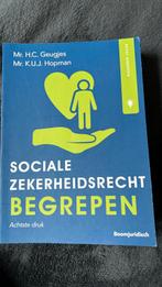 Sociale zekerheidsrecht begrepen, achtste druk 2021, Boeken, Verzenden, Zo goed als nieuw, H.C. Geugjes; K.U.J. Hopman