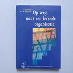 Swieringa - Op weg naar een lerende organisatie (management), Ophalen of Verzenden, Zo goed als nieuw, Management
