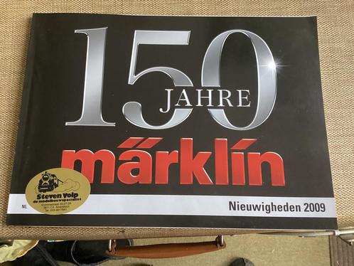 Nieuwigheden 2009 150 jahre Marklin nederlandstalig 184 blz., Hobby en Vrije tijd, Modeltreinen | H0, Zo goed als nieuw, Boek, Tijdschrift of Catalogus