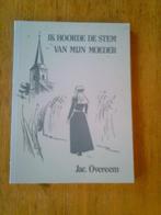 Ik hoorde de stem van mijn Moeder,  Jac. Overeem, Ophalen of Verzenden