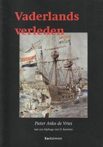 Vaderlands verleden, Ophalen of Verzenden, Gelezen, Pieter Anko de Vries & D. Kooistra