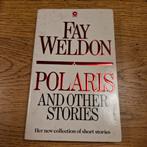 Polaris and other stories - Fay Weldon, Ophalen of Verzenden