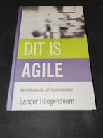 Sander Hoogendoorn - Dit is agile, Sander Hoogendoorn, Ophalen of Verzenden, Zo goed als nieuw, Internet of Webdesign