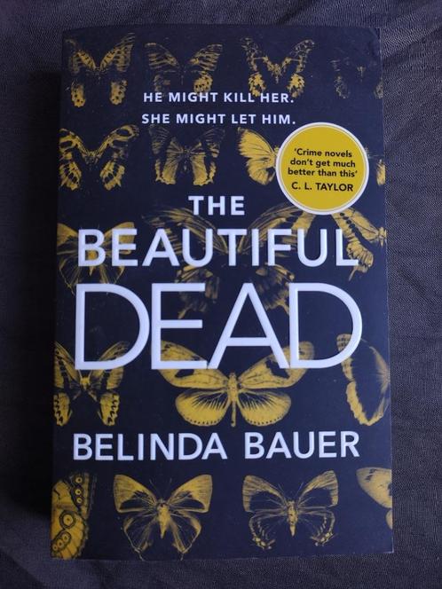 Belinda Bauer - The Beautiful Dead, Boeken, Taal | Engels, Zo goed als nieuw, Fictie, Ophalen of Verzenden