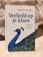 Verliefd op je klant - Patrick van Veen, Ophalen of Verzenden, Zo goed als nieuw, Patrick van Veen