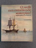 O WELKE EEN ONTZETTENDE WATERPLAS. WADDENZEE, Gelezen, Ophalen of Verzenden, Overige onderwerpen, S VAN DER MOLEN