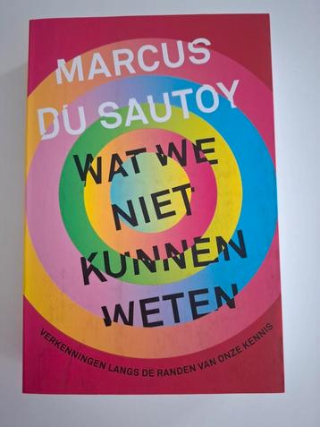 Marcus du Sautoy - Wat we niet kunnen weten beschikbaar voor biedingen