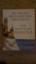 Sprookjes van Fabiola boek, Ophalen of Verzenden, Zo goed als nieuw