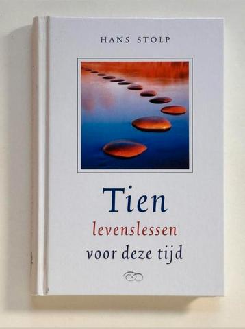 Tien levenslessen voor deze tijd Hans Stolp beschikbaar voor biedingen