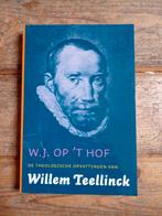 De theologische opvattingen van Willem Teellinck, Boeken, Ophalen of Verzenden, Zo goed als nieuw, W.J. op 't Hof