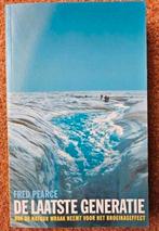 De laatste generatie natuur wraak neemt voor broeikaseffect, Ophalen of Verzenden, Zo goed als nieuw, Natuur algemeen, Fred Pearce