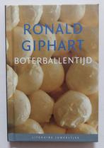 Boterballentijd, Ronald Giphart, Boeken, Romans, Ronald Giphart, Ophalen of Verzenden, Zo goed als nieuw, Nederland