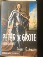 Robert K. Massie, Peter de Grote. Een biografie, Boeken, Geschiedenis | Wereld, Ophalen of Verzenden, 17e en 18e eeuw, Zo goed als nieuw