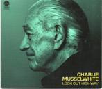 Charlie Musselwhite - Look Out Highway., Verzenden, 1980 tot heden, Nieuw in verpakking, Blues