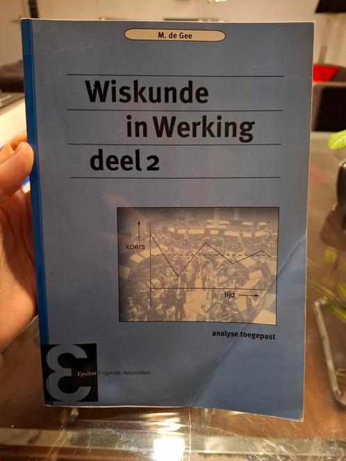 wiskunde in werking deel 2, deel 49, isbn:978-90-5041-110-3, Boeken, Techniek, Zo goed als nieuw, Ophalen of Verzenden