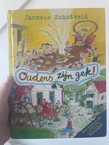Janneke Schotveld - Ouders zijn gek! beschikbaar voor biedingen