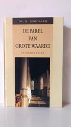 R. Boogaard - De Parel van grote waarde, Ophalen of Verzenden, Gelezen, R. Boogaard