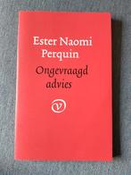 Ester Naomi Perquin - Ongevraagd advies, Boeken, Ophalen of Verzenden, Gelezen, Ester Naomi Perquin