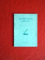 Vic. Reinders: Mestreechter Veerskes (Maastrichtste versjes), Boeken, Ophalen of Verzenden, Eén auteur