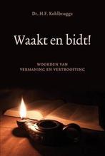 THEOLOGIE, Boeken, Ophalen of Verzenden, Zo goed als nieuw, Dr. H.F. Kohlbrugge