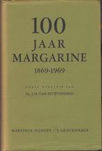 100 jaar margarine 1869-1969 dr. J.H. van Stuijvenberg, Ophalen of Verzenden, 20e eeuw of later, Gelezen, Dr. J.H. van Stuijvenberg