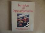 Kruiden en specerijenatlas - Albert Coenders, Ophalen of Verzenden, Zo goed als nieuw, Kruiden en Alternatief, A Coendere - S. Houtsma & S. Carland