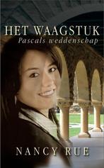 Nancy Rue Het Waagstuk - Pascals weddenschap., Boeken, Ophalen of Verzenden, Gelezen