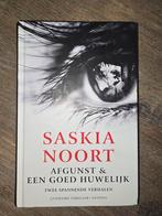 Saskia Noort, afgunst en een goed huwelijk, Ophalen of Verzenden, Zo goed als nieuw