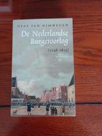 De Nederlandse burgeroorlog  Olaf van Nimwegen 2023, 19e eeuw, Ophalen of Verzenden, Zo goed als nieuw, Olaf van Nimwegen