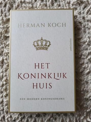 Herman Koch - Het Koninklijk Huis