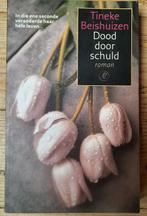 Dood door schuld - Tineke Beishuizen, Ophalen of Verzenden, Gelezen, Tineke Beishuizen, Nederland