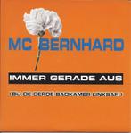 cd-single van MC Bernhard ‎– Immer Gerade Aus! [Bij De Derde, Cd's en Dvd's, Cd Singles, Verzenden, Zo goed als nieuw