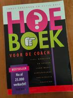 Hoe boek voor de coach - 9e druk, Ophalen of Verzenden, Nieuw