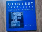 Uitgeest 1940-1945. Het had wel gevolgen, Ophalen of Verzenden