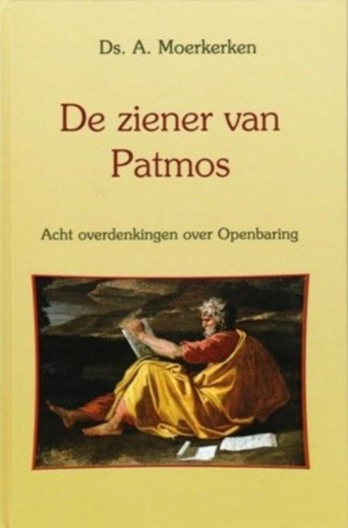 Moerkerken ds. A. De ziener van Patmos, Boeken, Godsdienst en Theologie, Zo goed als nieuw, Christendom | Protestants, Verzenden