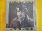 Freddy Waterman - Mensen mensen - Maas en waal melodie, Ophalen
