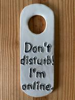 Deurhanger Don't disturb I'm online NIEUW, Huis en Inrichting, Ophalen of Verzenden, Nieuw