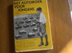 oud boek ca 1935  autoboek voor Jongens  Schur Feith, Ophalen of Verzenden, Gelezen