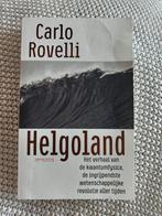 Carlo Rovelli - Helgoland, Ophalen of Verzenden, Zo goed als nieuw, Natuurwetenschap, Carlo Rovelli