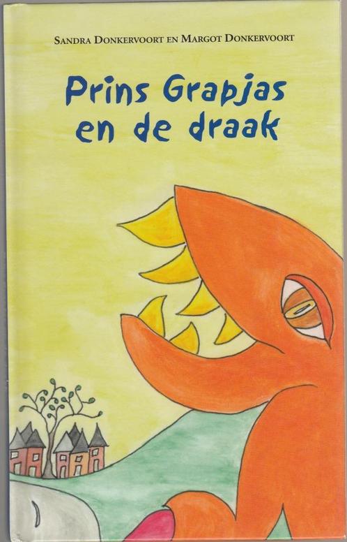 Prins Grapjas en de draak - Sandra Donkervoort**, Boeken, Kinderboeken | Jeugd | onder 10 jaar, Zo goed als nieuw, Ophalen of Verzenden