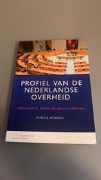 Patricia Wiebinga - Profiel van de Nederlandse overheid, Boeken, Wetenschap, Ophalen of Verzenden, Zo goed als nieuw, Patricia Wiebinga