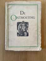 De ontmoeting t.g.v. Ned. Boekenweek 1947, Gelezen, Ophalen of Verzenden