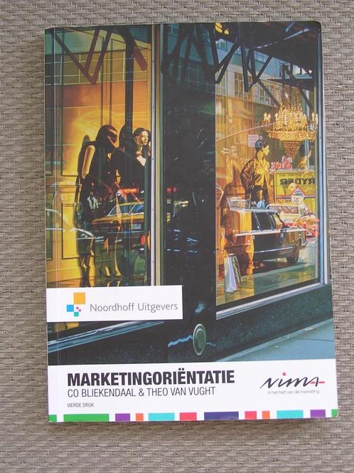 Marketing oriëntatie - 4e druk * ISBN 9789001807870., Boeken, Studieboeken en Cursussen, Nieuw, HBO, Ophalen of Verzenden