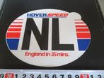 stickers Bumpersticker NL HOVER Speed England in 35 mins. *, Ophalen, Zo goed als nieuw, Overige typen