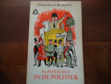 Pa Pinkelman in de politiek - Godfried Bomans beschikbaar voor biedingen