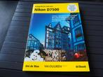 Nikon D7500 Boek Dré de Man ., Boeken, Fotograferen en Filmen, Nieuw, Ophalen of Verzenden, Dré de Man