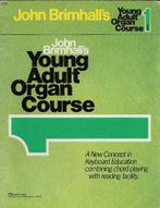 Bo371 bladmuziek john brimhall's orgel voor jong volwassenen, Orgel, Gebruikt, Klassiek, Ophalen of Verzenden