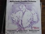 Netherlands Chamber Orchestra - Debussy, Ravel, Poulenc - CD, Ophalen of Verzenden, Romantiek, Zo goed als nieuw, Orkest of Ballet