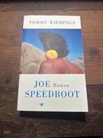 Joe Speedboot - Tommy Wieringa, Tommy Wieringa, Ophalen of Verzenden, Zo goed als nieuw, Nederland